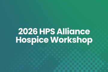 2026 HPS Alliance Hospice Workshop