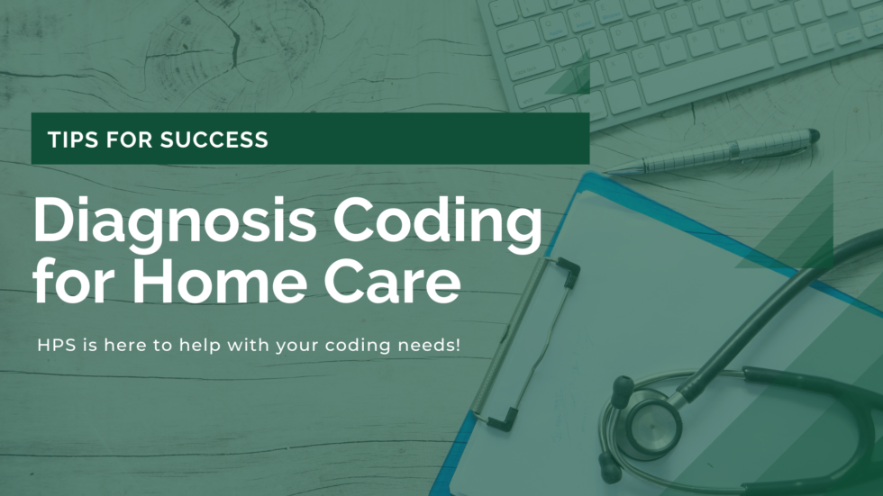 Diagnosis Coding for Home Care