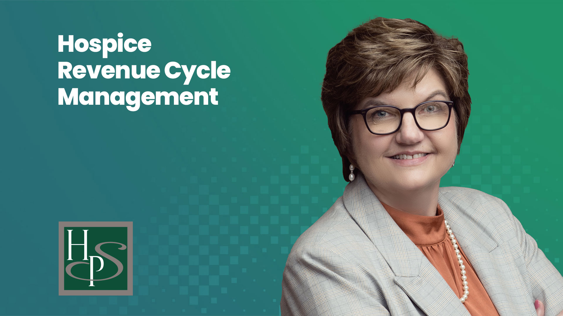 Hospice Revenue Cycle Management - Healthcare Provider Solutions Webinar